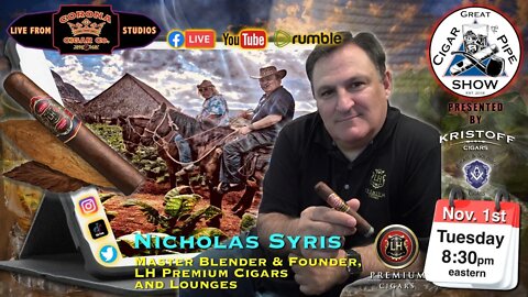 Meet Nicholas S Syris, Master Blender & Founder, LH Premium Cigars & Lounges.
