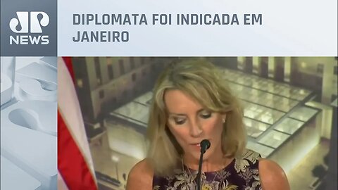 Senado dos EUA aprova Elizabeth Bagley como nova embaixadora em Brasília