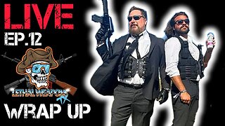 LIVE Q&A EP.12 Lethal Weapons TX wrap up.