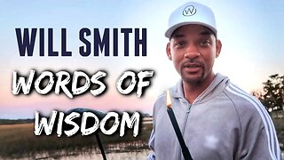 Will Smith - Words Of Wisdom