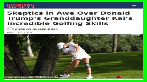 Trump's Grand Daughter Kai Has Mad Golfing Skills