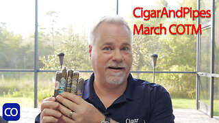 CigarAndPipes MAR '24 Cigar Of The Month Club