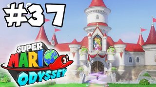 Super Mario Odyssey 100% Walkthrough Part 37: Home Kingdom