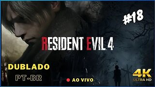 Resident Evil 4 Remake Jogando Pela Primeira Vez #18