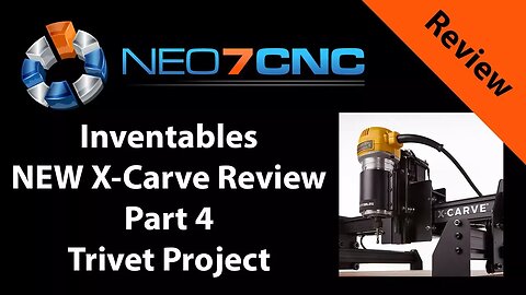 Inventables New X-Carve Review - Part 4 - Hard Drive Ring Trivet Project - Neo7CNC.com
