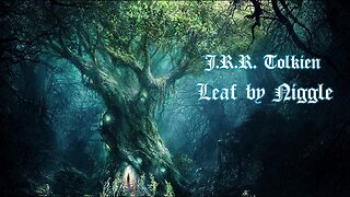 Tales from the Perilous Realm | Leaf by Niggle (Radio Drama 1992)