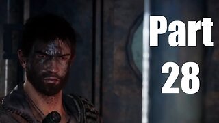 Mad Max Walkthrough Gameplay Part 28 In The Buzzard's Belly Full Game