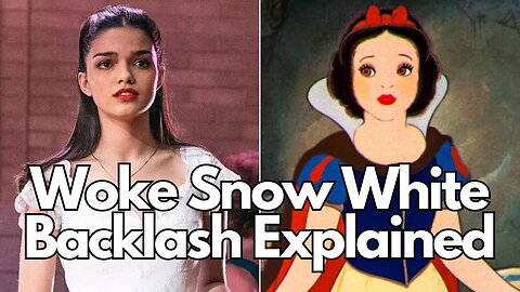 The Woke Snow White Backlash Explained