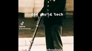 old world tech