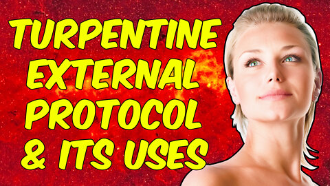 The Turpentine External Protocol & Its Uses