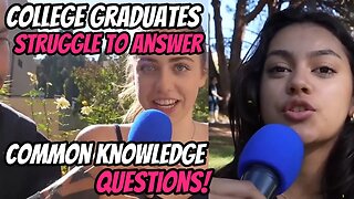 Students Struggle To Answer Common Knowledge Questions!