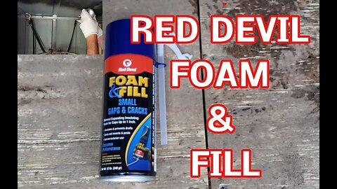 Foam filling my shed with Red Devil Foam & Fill