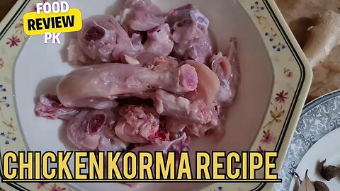 Chicken korma recipe