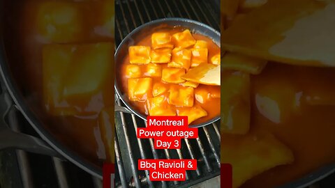 Montreal Power outage BBQ Ravioli & chicken LOL 😆 #SHORTS