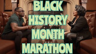 Black History Month Marathon