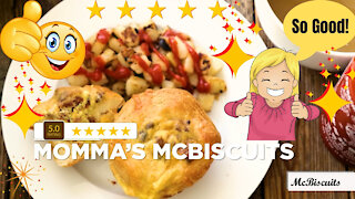 Momma's McBiscuits - Delicious and easy to make!