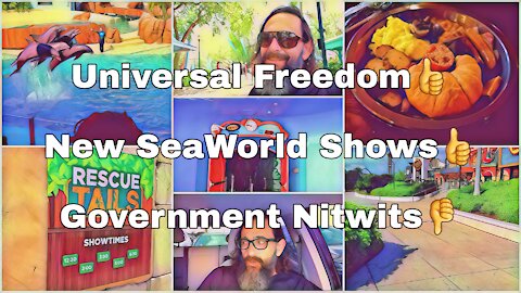 Universal Freedom | New SeaWorld Shows | Nitwits