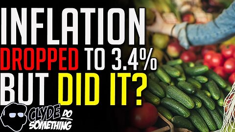 News Reporting Inflation Slowed to 3.4% - Is This a Good Sign or Did They Flub the Numbers?