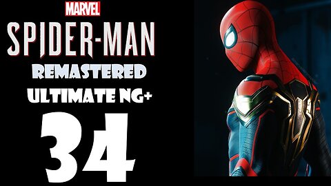 Marvel's Spider-Man Remastered (PS5) Walkthrough - ULTIMATE NG+ Hybrid Suit - Part 034