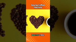 Keurig Coffee Machine