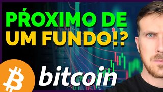 BITCOIN PRÓXIMO DE UM FUNDO!?