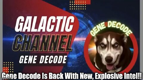 Gene Decode Is Back With New, Explosive Intel!!
