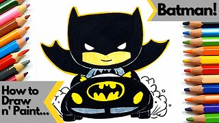 How to Draw and Paint the Batman in Chibi Batmobile Version