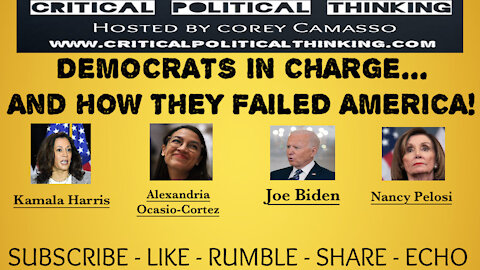 The 4 Worst Politicians In America! How Biden, A.O.C., Pelosi, & Harris Have Failed IN DETAIL.