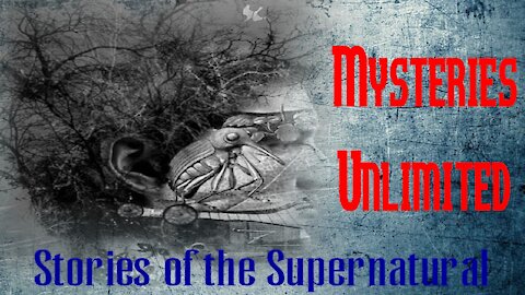 Mysteries Unlimited | Interview with Rick McCallum | Stories of the Supernatural