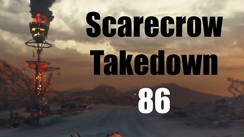 Mad Max Scarecrow Takedown 86