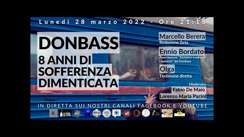 DONBASS: 8 ANNI DI SOFFERENZA DIMENTICATA