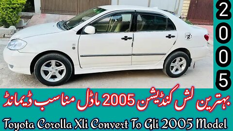 Toyota Corolla Xli ConvertTo Gli 2005 Model Car For Sale | Price,Details,Review