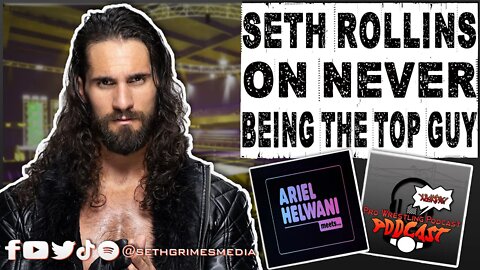 Seth Rollins on Not Good Enough to Be THE top Guy? | Clip from Pro Wrestling Podcast Podcast #wwe