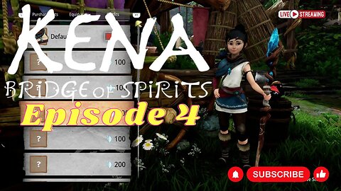 Kena: Bridge of Spirits - Walkthrough Episode 04