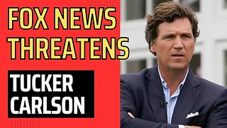 Fox News Sends Tucker Carlson Cease-And-Desist Letter