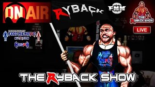 The Ryback Show Live Presented by Feed Me More Nutrition