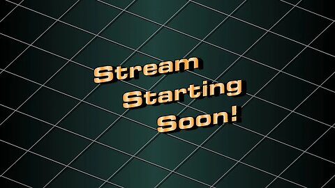 12 Hour Streaming Special!!! (Part 1/2)