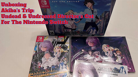 Unboxing Akiba's Trip: Undead & Undressed Director's Cut | Nintendo Switch