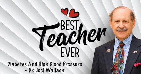 Diabetes And High Blood Pressure - Dr. Joel Wallach