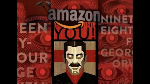 Big Brother Amazon Edition is Watching You!