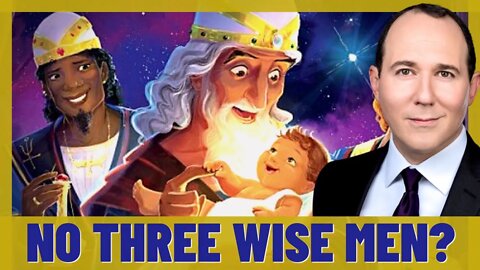 True Untold Story of the '3' Wise Men! with Raymond Arroyo