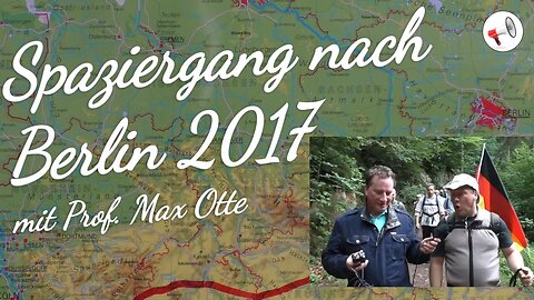 Archivfund 2017: Spaziergang nach Berlin mit Prof. Dr. Max Otte – Interviews und Impressionen