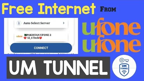 How to setup um tunnel VPN to get secure internet | Ufone