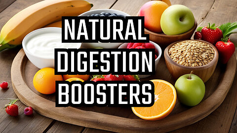 Foods That Aid Digestion | Foods That Naturally Promote Healthy Digestion