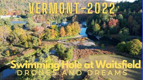 Vermont Swimmin Hole, Waitsfield VT Drone 4K, Leaves, Foliage, River,