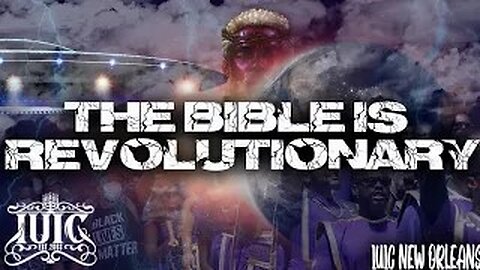 The Bible is Revolutionary