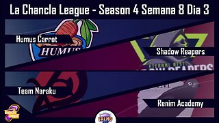 LOL | La Chancla League | Semana 8 Dia 3 | HCA vs SRS + TNK vs RA