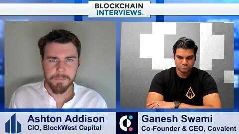 Ganesh Swami, Co-Founder CEO of Covalent - Data Analysis | Blockchain Interviews
