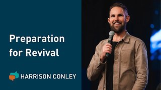 Preparation for Revival | Harrison Conley