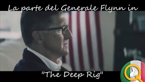 La Parte Del Generale Flynn In The Deep Rig